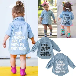 'I Think I'm Gonna Kick It w/My Mom Today' Denim Shirt, 3T-7T